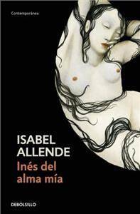 Inés del alma mía/Allende, Isabel