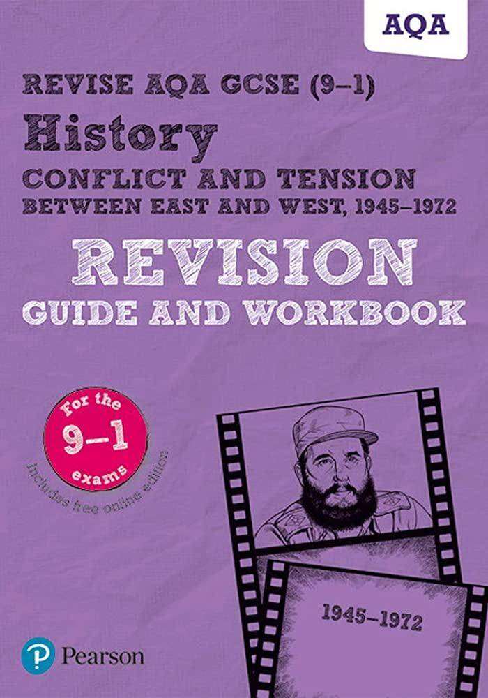 Revise History Conflict and tension between East and West, 1945-1972