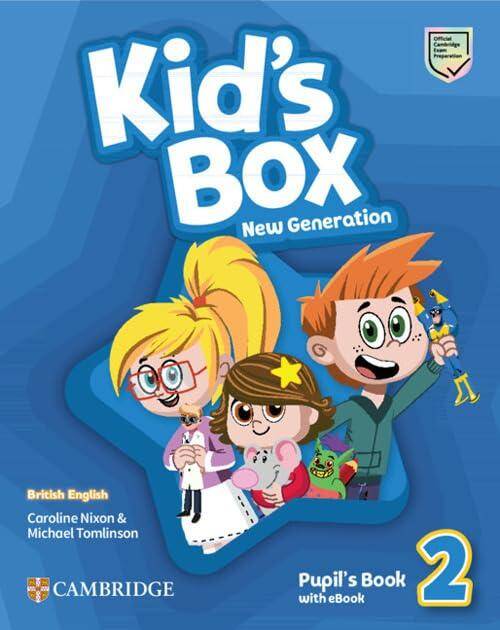 Kids Box New Generation Level 2 Pupil's Book with eBook British English