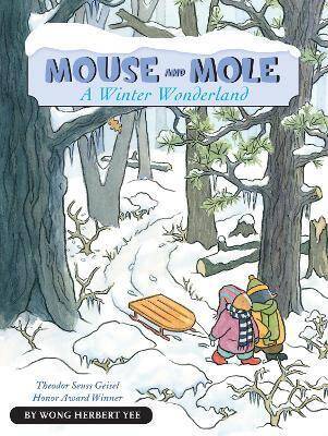 Mouse and Mole a Winter Wonderland