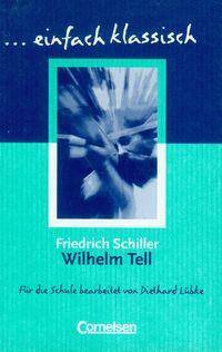 Einfach klassisch: Wilhelm Tell