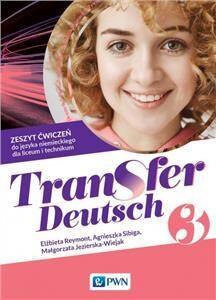 Transfer Deutsch 3 zeszyt ćwiczeń Szkoła Ponadpodstawowa (PP)