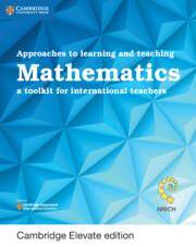 Approaches to Learning and Teaching Mathematics Cambridge Elevate edition (2Yr)