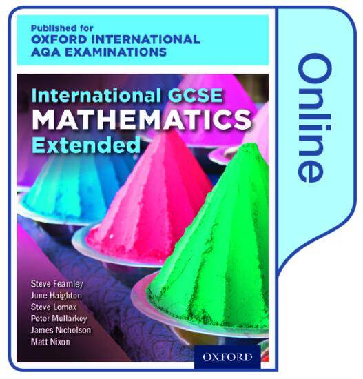 International GCSE Mathematics Extended Level for Oxford International AQA Examinations: Online Textbook