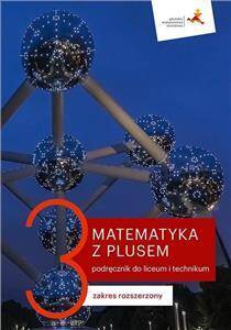 Matematyka z plusem Zakres Rozszerzony klasa 3 Podręcznik Szkoła Ponadpodstawowa (PP) (Zdjęcie 1)