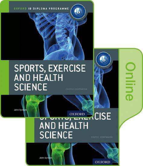 IB Sports, Exercise and Health Science Print and Online Course Book Pack