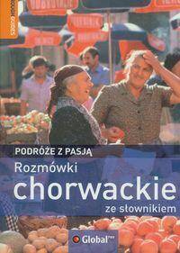 Rozmówki chorwackie ze słownikiem - podróże z pasją