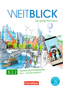 Weitblick B2.2 Band 2 Kurs und- Übungsbuch: Mit PagePlayer-App inkl. Audios, Videos und Texten (podręcznik i ćwiczenia z aplikacją, audio, wideo i tekstem)