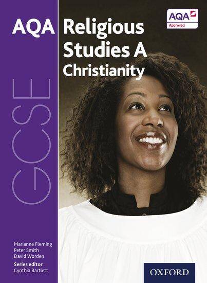 AQA GCSE Religious Studies A: Christianity Student Book