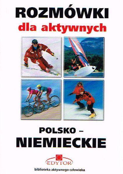 Rozmówki dla aktywnych polsko-niemieckie (Zdjęcie 1)