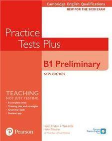 Practice Tests Plus B1 Preliminary. Cambridge Exams 2020. Student's Book without key