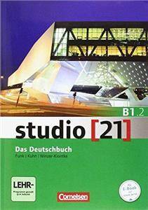 studio [21] B1.2 Kurs- und Übungsbuch Inkl. E-Book