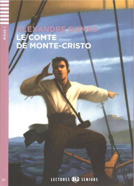 Le Comte de Monte-Cristo + 1 CD audio
