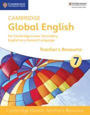 Cambridge Global English Stage 7 Cambridge Elevate Teacher's Resource