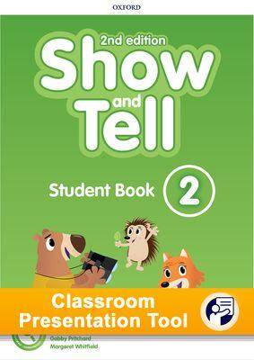 Oxford Show and Tell 2nd Edition 2 Student Book Classroom Presentation Tools OnLine