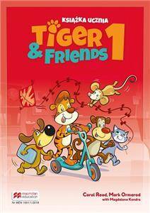 Tiger & Friends 1 Książka ucznia /podręcznik/