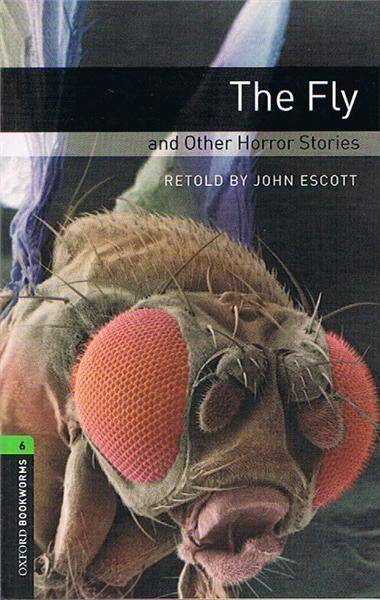 OBL 3E 6 Fly and Other Horror Stories (lektura,trzecia edycja,3rd/third edition)
