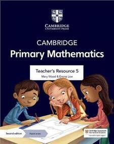 Cambridge Primary Mathematics Teacher's Resource 5 with Digital Access