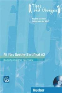 Fit fürs Goethe-Zertifikat A2 Lehrbuch mit Audio-CD