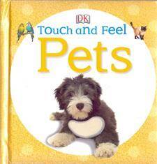 Baby Touch and Feel Pets