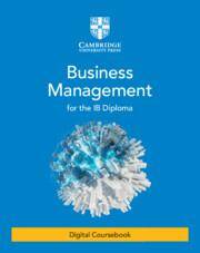 Business Management for the IB Diploma Digital Coursebook (2 Years) ebook