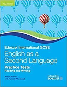 Edexcel International GCSE English as a Second Language Practice Tests Reading and Writing