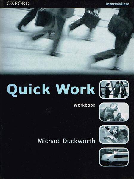 Quick Work Intermediate Workbook