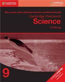 Cambridge Checkpoint Science Challenge Workbook 9
