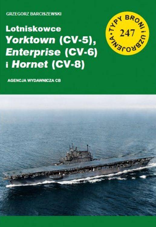 Lotniskowce Yorktown (CV-5) Enterprise (CV-6) i Hornet (CV-8)