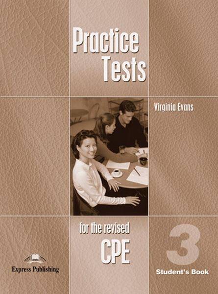 CPE Practice Tests 3 Student's Book