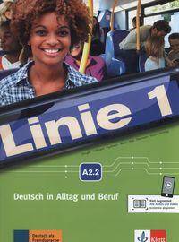 Linie 1 A2.2 Deutsch in Alltag und Beruf Kurs- und Ubungsbuch +DVD