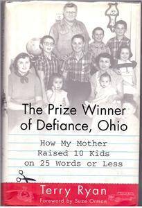 The Prize Winner of Defiance, Ohio : How My Mother Raised 10 Kids on 25 Words or Less (Zdjęcie 1)
