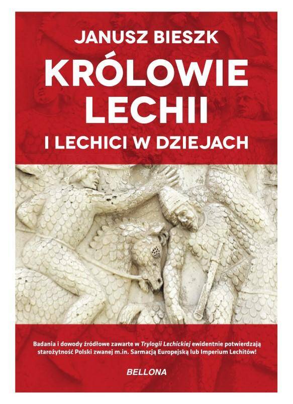 Królowie Lechii i Lechici w dziejach wyd. limitowane