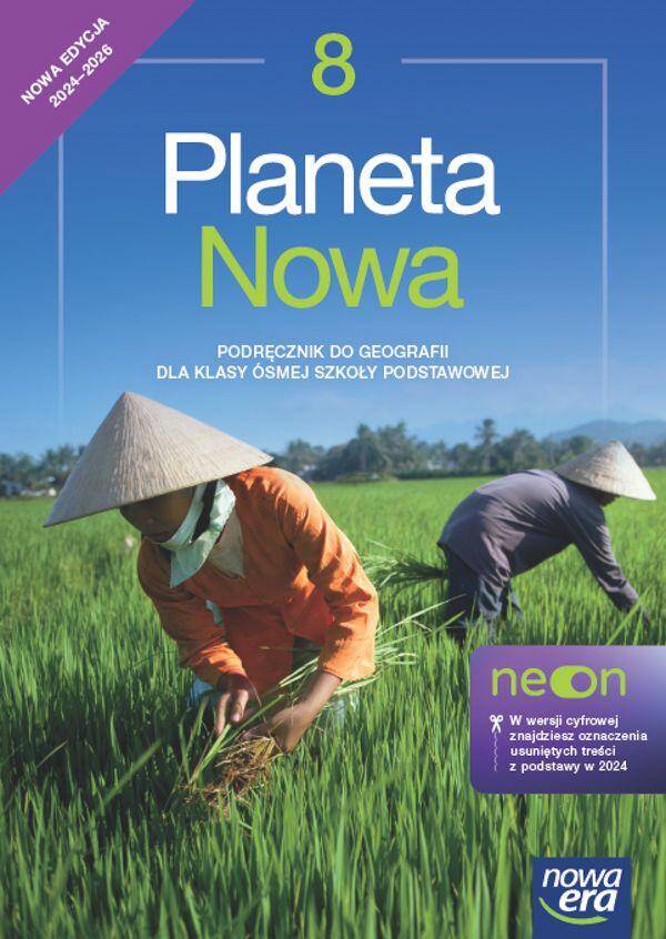 Planeta nowa NEON SP kl. 8 Podręcznik do geografii Nowa edycja 2024-2026