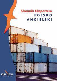 Słownik eksportera polsko - angielski