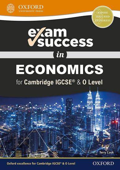 Exam Success in Economics for Cambridge IGCSE & O Level