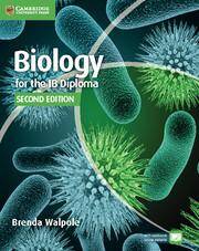 Biology for the IB Diploma Coursebook Cambridge Elevate enhanced edition (2Yr)