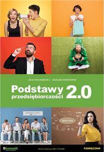 Podstawy przedsiębiorczości 2.0 podręcznik wydanie 2021 szkoła ponadpodstawowa (PP)