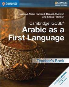 Cambridge IGCSEA Arabic as a First Language Teacher's Book
