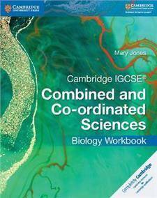 Cambridge IGCSEA Combined and Co-ordinated Sciences Biology Workbook