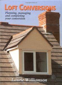 Loft Conversions: Planning, Managing and Completing Your Conversion