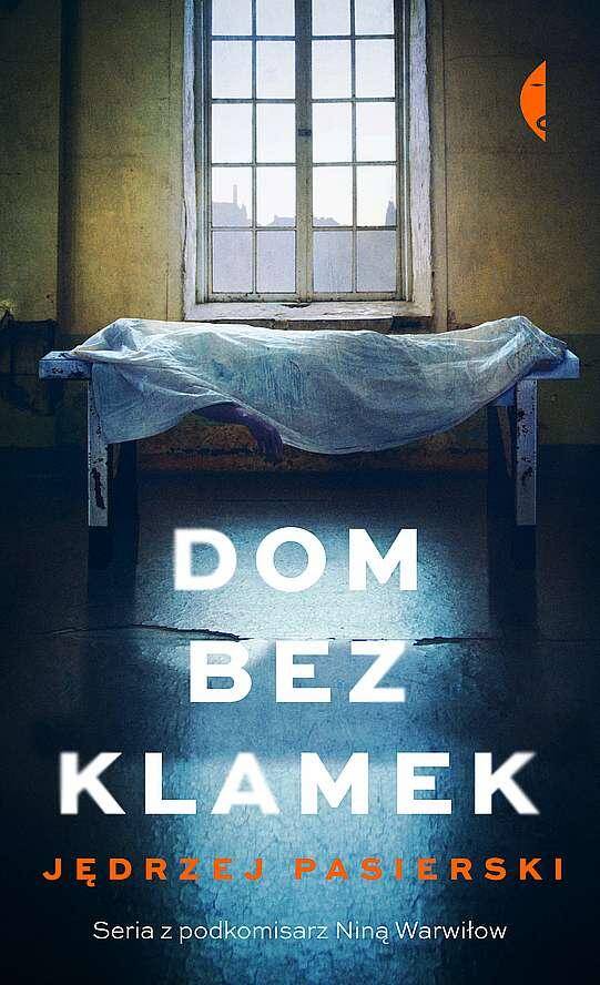 Dom bez klamek wyd. 2021