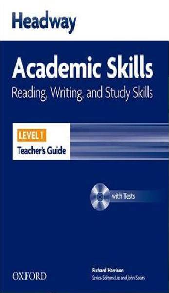 Headway Academic Skills Level 1 Reading, Writing and Study Skills Teacher's Guide with Tests CD-ROM