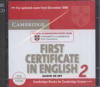 Cambridge First Certificate in English 2 for updated exam Audio CDs (2)