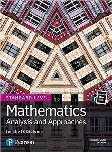Mathematics Analysis and Approaches for the IB Diploma SL + ebook