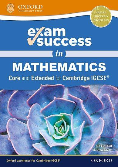 Exam Success in Cambridge IGCSE Mathematics