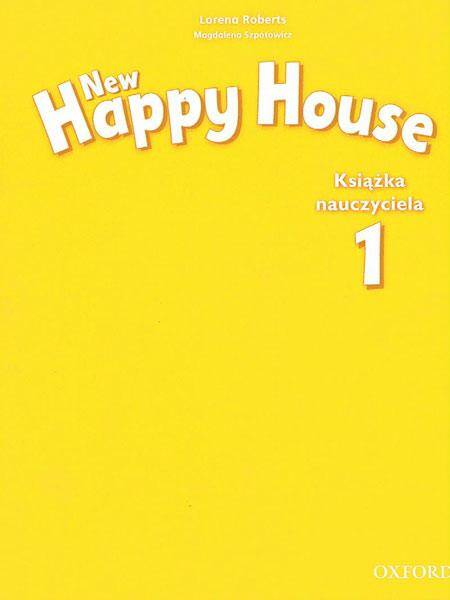 Happy House New 1 Teacher's Book wersja polska