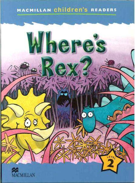 Where's Rex? Angielski poziom 2 książeczka do czytania