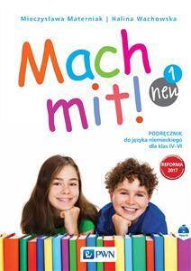 Mach mit! 1 Neu. Podręcznik do języka niemieckiego dla klasy 4
