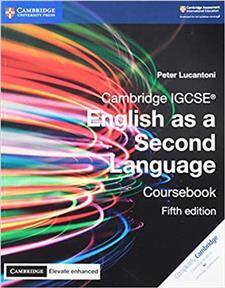 Cambridge IGCSEA English as a Second Language Coursebook with Cambridge Elevate Enhanced Edition (2 Years)